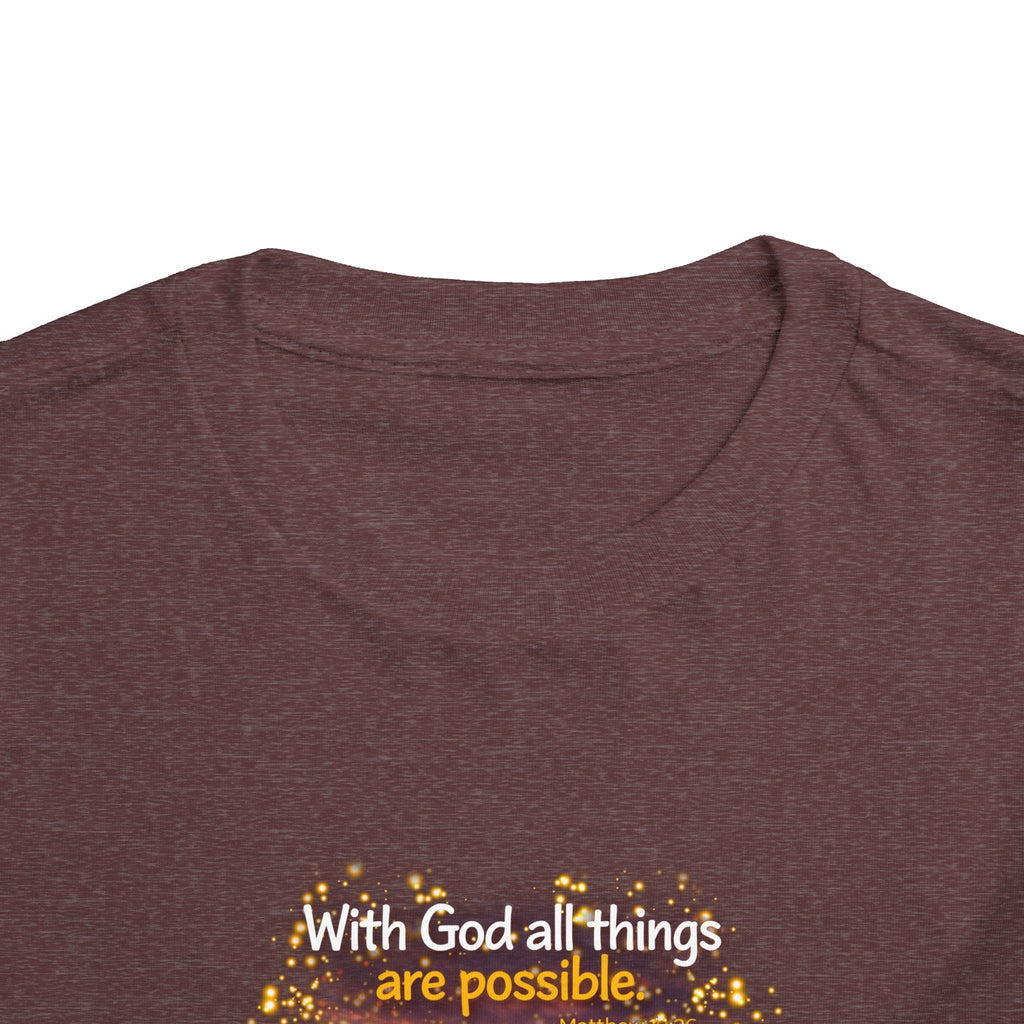 Toddler Tee — “Believe” Inspirational Christian Tee | Matthew 19:26 Bible Verse Faith Shirt for Kids