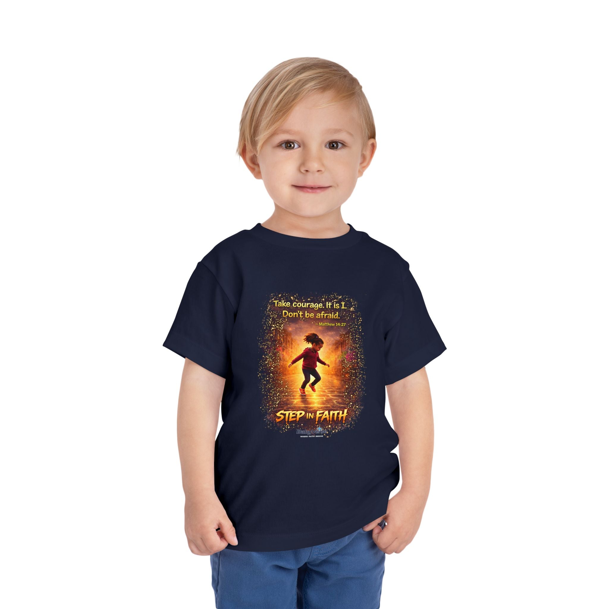 Toddler Tee — “Step in Faith” Inspirational Christian Tee | Matthew 14:27 Bible Verse Faith Shirt for Kids