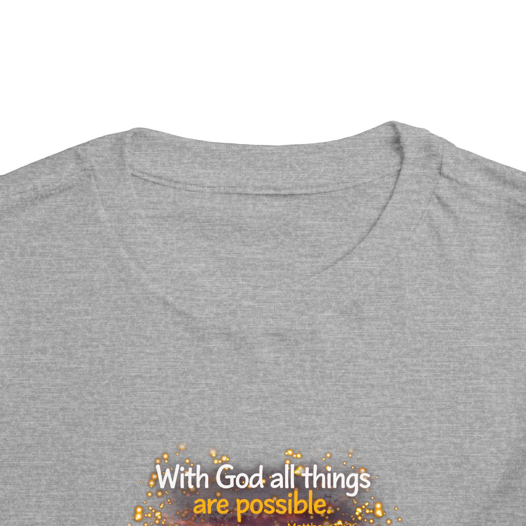 Toddler Tee — “Believe” Inspirational Christian Tee | Matthew 19:26 Bible Verse Faith Shirt for Kids