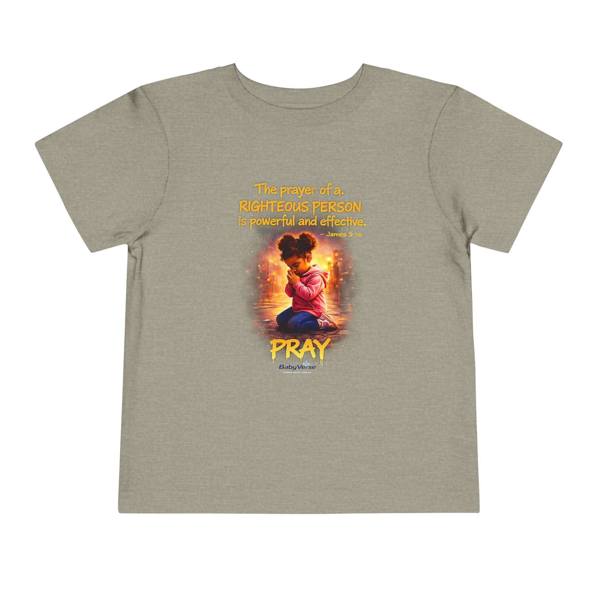 Toddler Tee — “Pray” Inspirational Christian Tee | James 5:16 Bible Verse Faith Shirt for Kids
