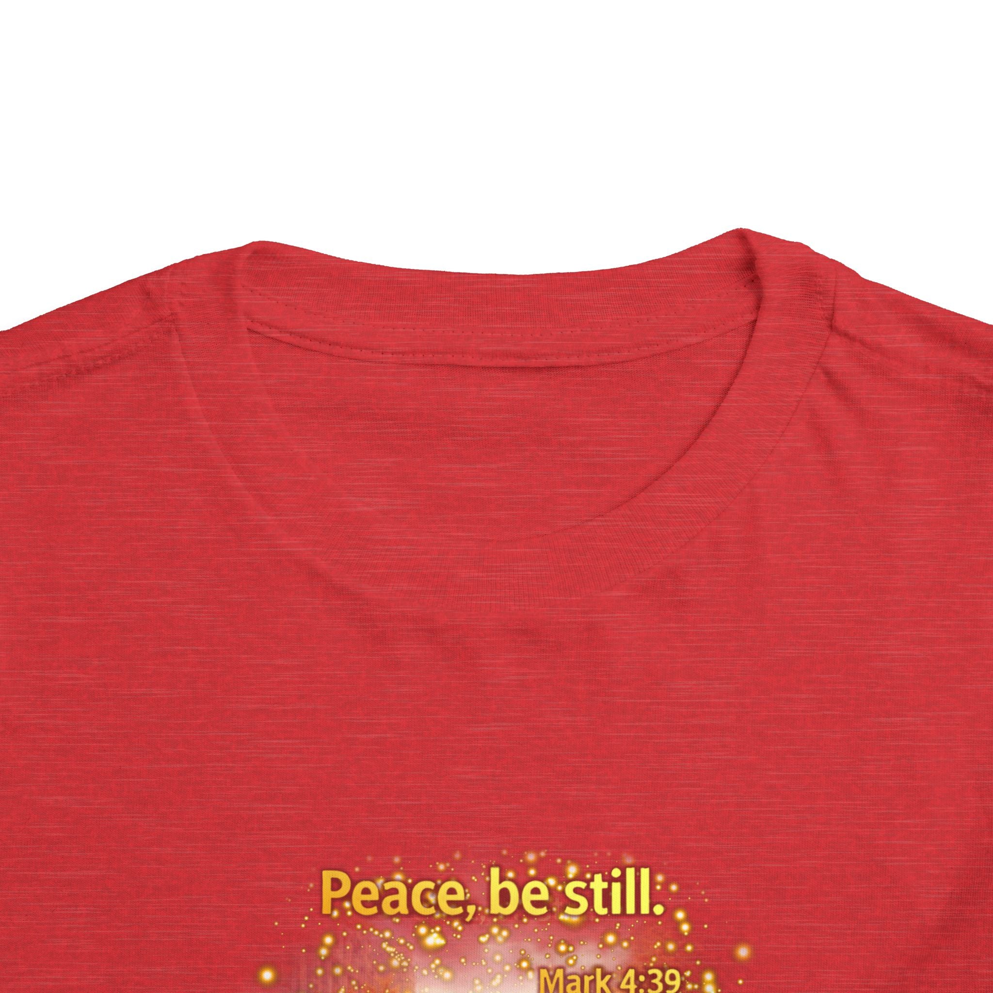 Toddler Tee — "Peace, Be Still" Inspirational Christian Tee