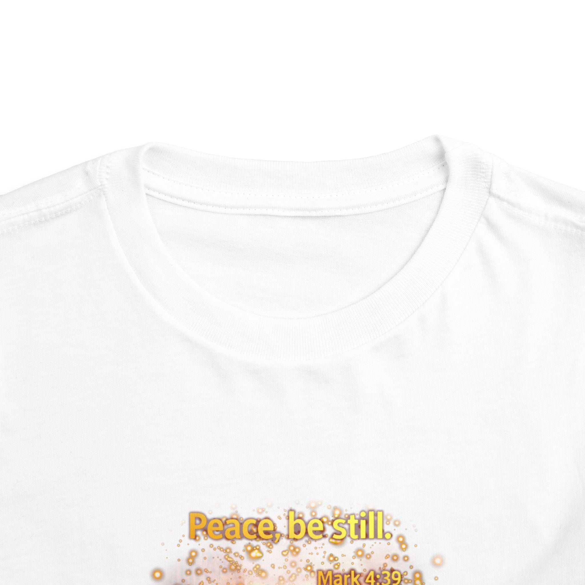 Toddler Tee — "Peace, Be Still" Inspirational Christian Tee