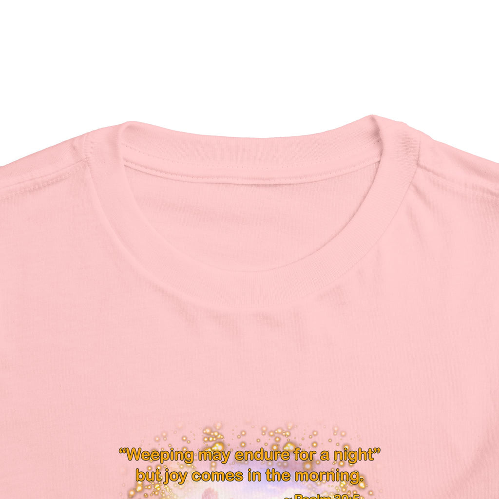 Toddler Tee — “Joy” Inspirational Christian Tee | Psalm 30:5 Bible Verse Faith Shirt for Kids
