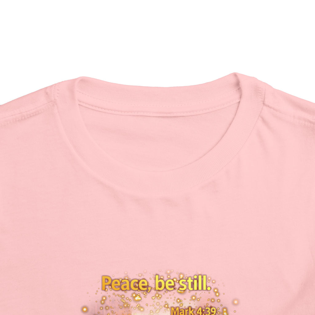 Toddler Tee — "Peace, Be Still" Inspirational Christian Tee