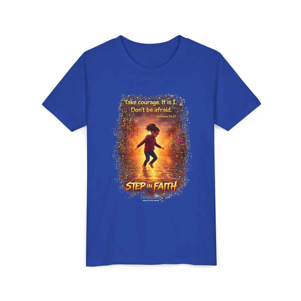 Youth Christian T-Shirt “Step in Faith” | Matthew 14:27 Kids Faith Shirt | Inspirational Bible Verse Youth Tee