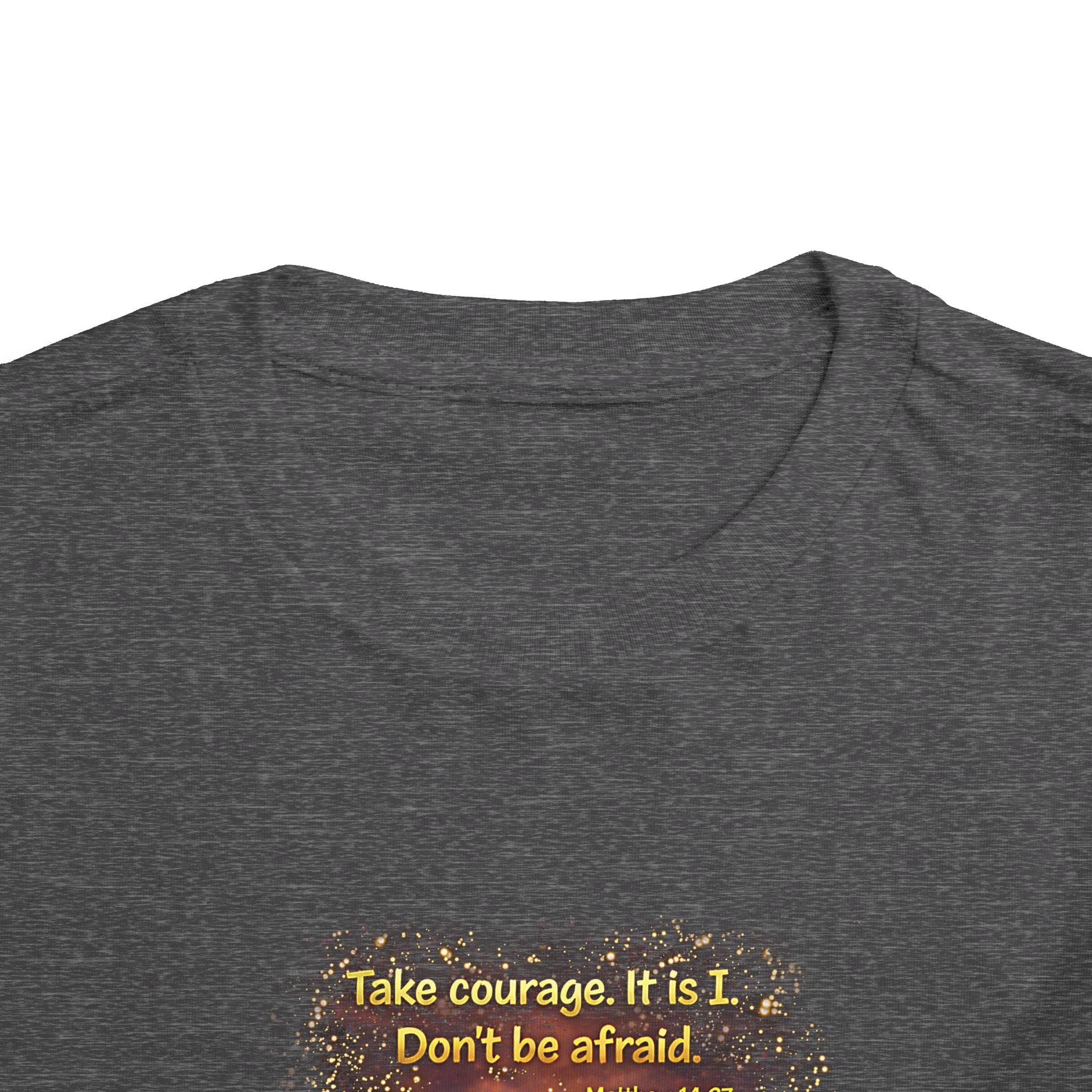 Toddler Tee — “Step in Faith” Inspirational Christian Tee | Matthew 14:27 Bible Verse Faith Shirt for Kids