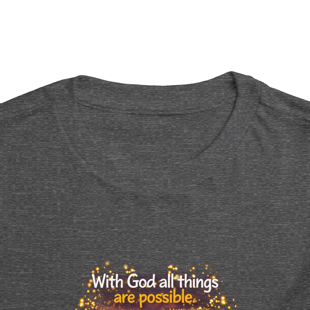 Toddler Tee — “Believe” Inspirational Christian Tee | Matthew 19:26 Bible Verse Faith Shirt for Kids