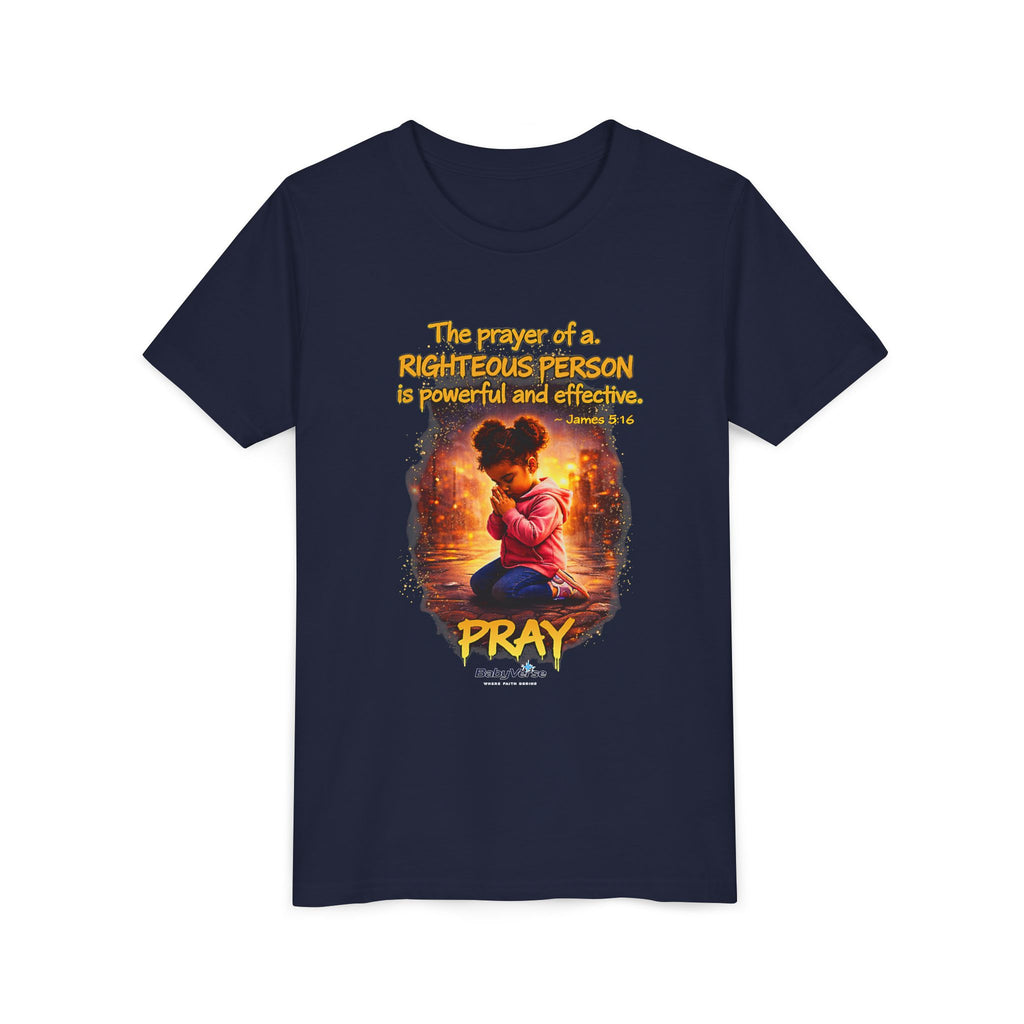 Youth Christian T-Shirt “Pray” | James 5:16 Faith Kids Shirt | Inspirational Youth Tee