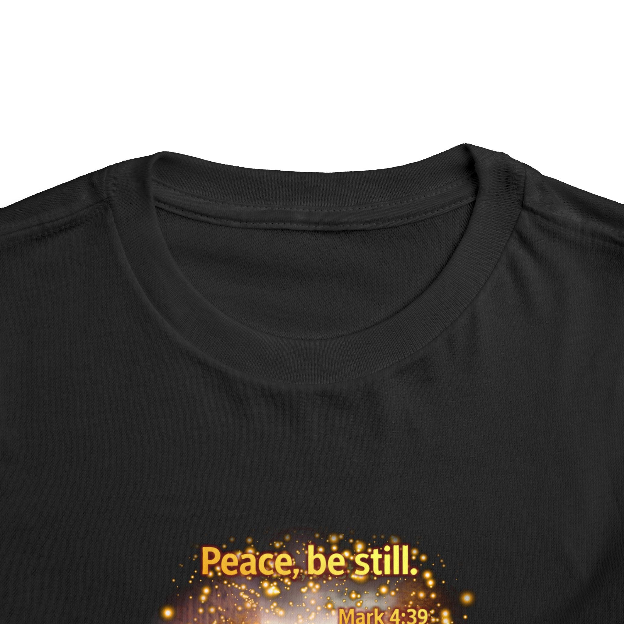 Toddler Tee — "Peace, Be Still" Inspirational Christian Tee