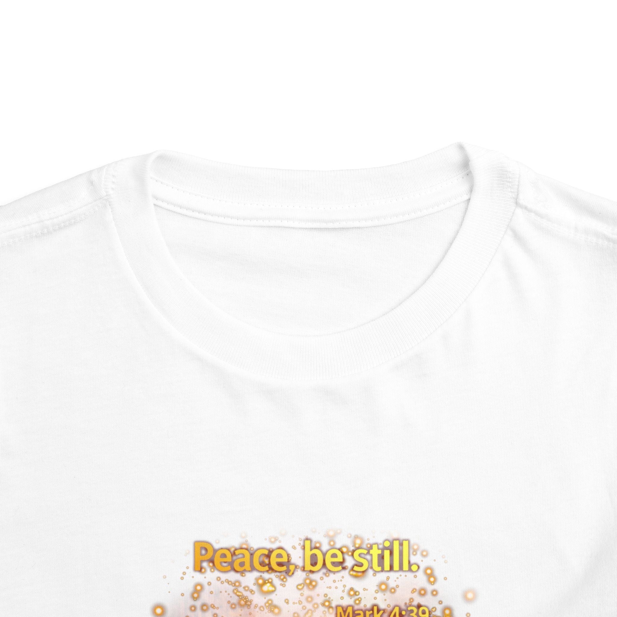 Toddler Tee — “Peace, Be Still” Inspirational Christian Tee | Mark 4:39 Bible Verse Faith Shirt for Kids