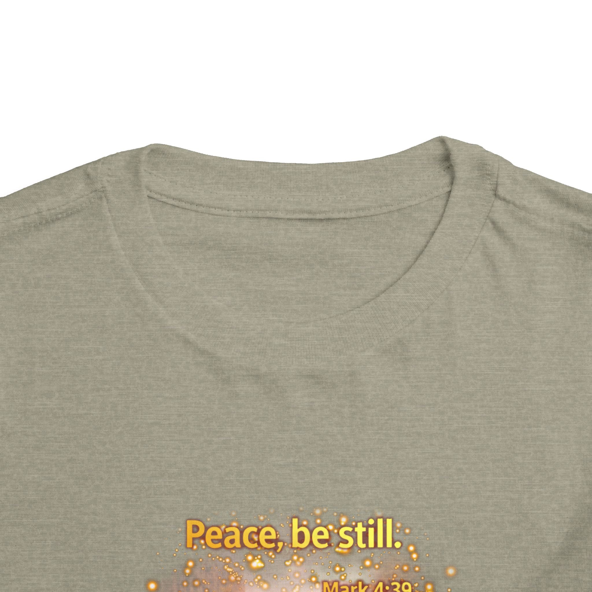 Toddler Tee — “Peace, Be Still” Inspirational Christian Tee | Mark 4:39 Bible Verse Faith Shirt for Kids